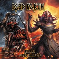 Iced Earth: Hellrider, I Walk Among You