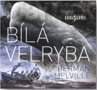 Herman Melville: Bílá velryba