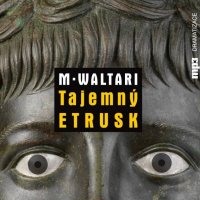 Mika Waltari: Tajemný Etrusk