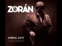 Zorán: Aréna 2017 Unplugged