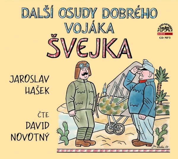 Další osudy dobrého vojáka Švejka (Novotný David)