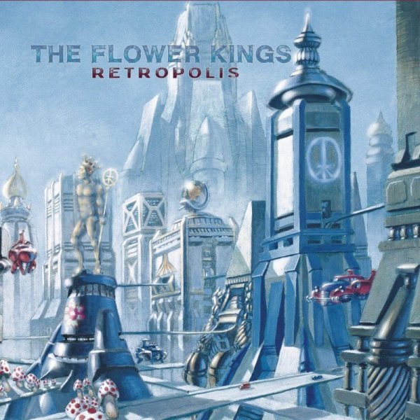 Flower Kings: Retropolis (Reedice 2022)