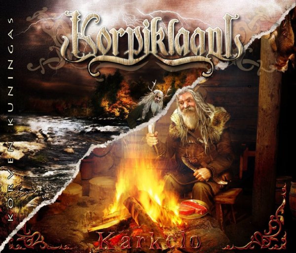 Korpiklaani: Karkelo / Korven Kuningas