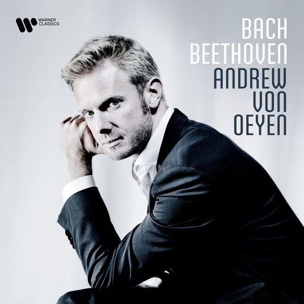 Von Oeyen Andrew: Bach / Beethoven