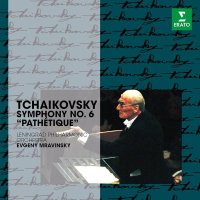 Mravinsky Evgeny: Tchaikovsky: Symphony No. 6