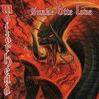 Motörhead: Snake Bite Love (Reedice 2019)