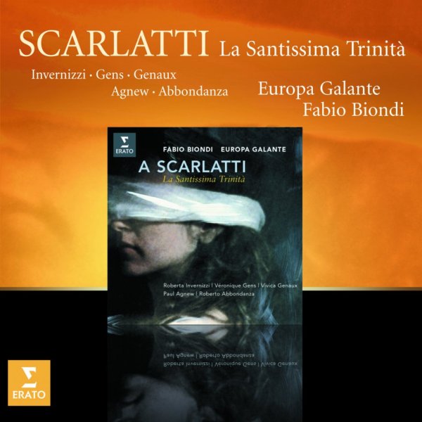 Biondi Fabio: Scarlatti: La Santissima Trinita