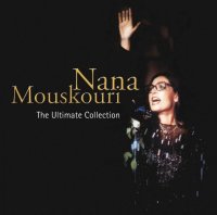 Mouskouri Nana: Ultimate Collection