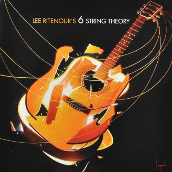 Ritenour Lee: Lee Ritenour's 6 String Theory