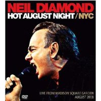 Diamond Neil: Hot August Night (Live From Madison Square Garden)