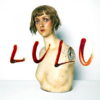 Metallica & Lou Reed: Lulu