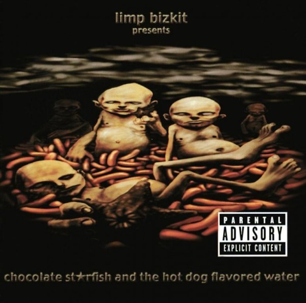 Limp Bizkit: Chocolate Starfish & Hot Dog Flavored Water