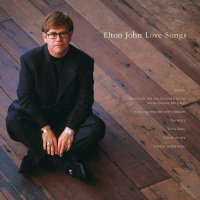 Elton John: Love Songs (Remastered 2022)