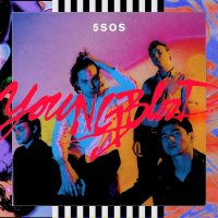 5 Seconds Of Summer: Youngblood (Deluxe Edition)