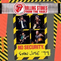 Rolling Stones: From The Vault: No Security: San Jose 1999