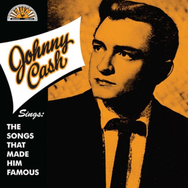 Cash Johnny: Sings The Songs That Made Him Famous (Remaster)