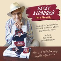 Deset klobouků Jana Přeučila (Mészáros - Přeučil Jan, Pavel Mészáros)