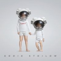 Eddie Stoilow: Sorry!