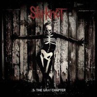 Slipknot: 5: The Gray Chapter (Deluxe edition)