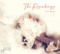 STS Digital - The Rosenbergs And Tim Kliphuis Live