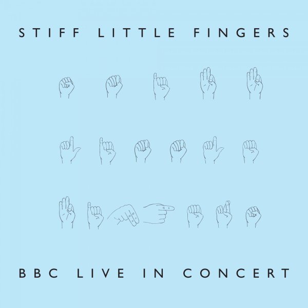 Stiff Little Fingers: BBC Live In Concert (Coloured Blue Vinyl, RSD2022)