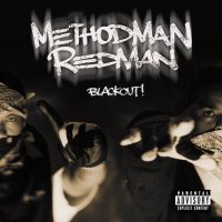 Method Man and Redman: Blackout!