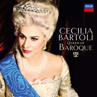 Bartoli Cecilia: Queen Of Baroque