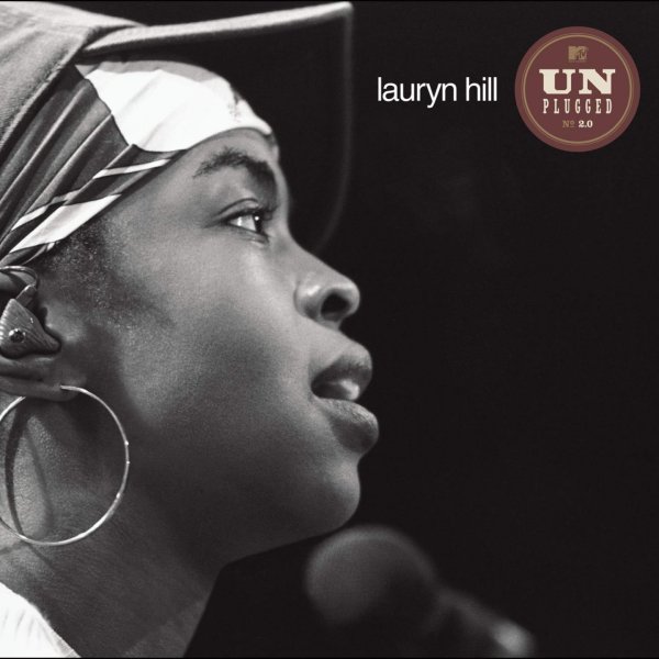 Hill Lauryn: Mtv Unplugged No. 2.0