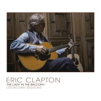 Clapton Eric: The Lady In The Balcony: Lockdown Sessions (Coloured Edition)