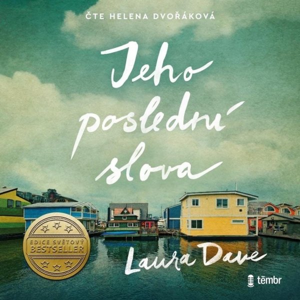 Jeho poslední slova (Dave Laura - Helena Dvořáková)