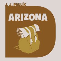 Paulík Arizona (Jan Jaroslav - Petr Gojda)