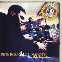 Rock Pete & C.L. Smooth: Main Ingredient