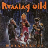 Running Wild: Masquerade (Expanded Edition)
