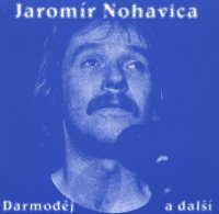 Nohavica Jaromír: Darmoděj