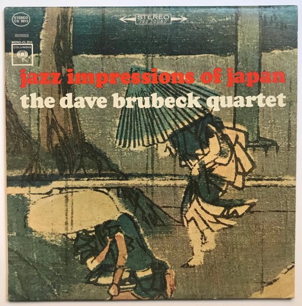 Brubeck Dave Quartet: Jazz Impressions Of Japan