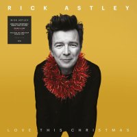 Astley Rick: Love This Christmas / When I Fall In Love