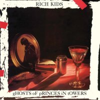 Rich Kids: Ghosts Of Princes In Towers (RSD 2023)