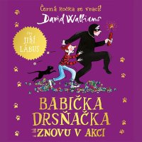 Babička drsňačka znovu v akci (Walliams David - Lábus Jiří)