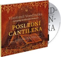 Poslední cantilena (Vlastimil Vondruška - Jan Hyhlík)