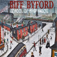 Byford Biff: School of Hard Knocks