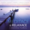 Various: Meditace & relaxace s klasickou hudbou - CD