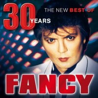 Fancy: 30 Years (Best Of)