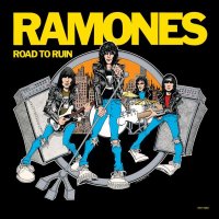 Ramones: Road To Ruin (Remastered 2019)