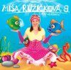 Míša Růžičková: Pod hladinou (Zpíváme a tančíme s Míšou 9) - CD