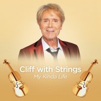 Richard Cliff: Cliff With Strings: My Kinda Life