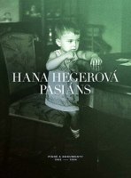 Hegerová Hana: Pasiáns: Písně a dokumenty 1962-1994