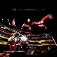 Muse: Live At Rome Olympic Stadium