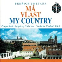 Smatana Bedřich: Má vlast - Prague Radio Symphony Orchestra - Válek Vladimír