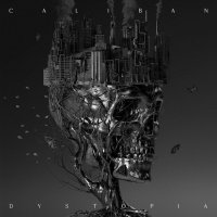 Caliban: Dystopia