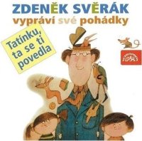 Zdeněk Svěrák vypráví své pohádky